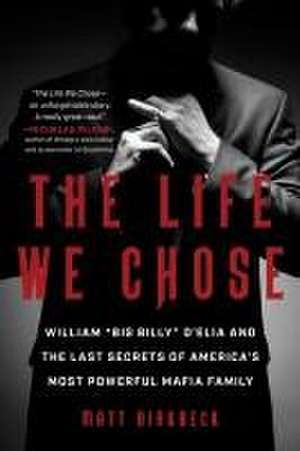 The Life We Chose de Matt Birkbeck