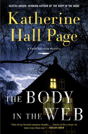 The Body in the Web: A Faith Fairchild Mystery de Katherine Hall Page