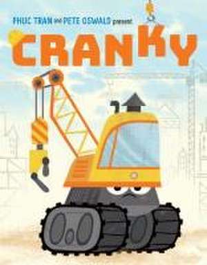 Cranky de Phuc Tran