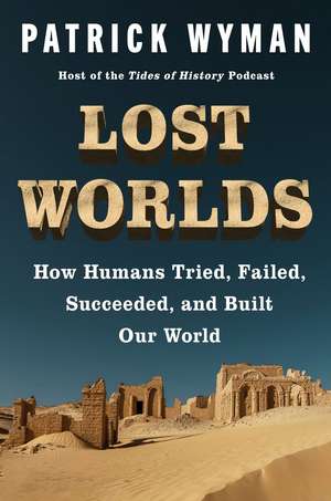 Lost Worlds de Patrick Wyman