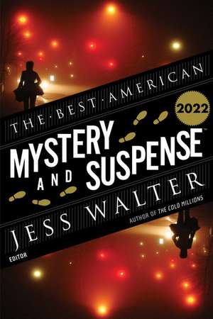 The Best American Mystery and Suspense 2022 de Jess Walter