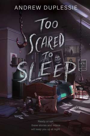 Too Scared to Sleep de Andrew Duplessie