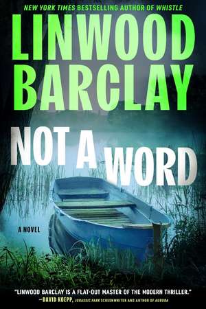 Not a Word de Linwood Barclay