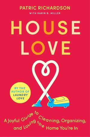 House Love de Patric Richardson