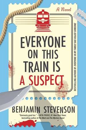 Everyone on This Train Is a Suspect de Benjamin Stevenson