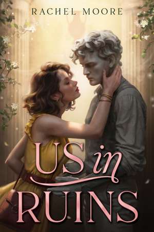 Us in Ruins de Rachel Moore