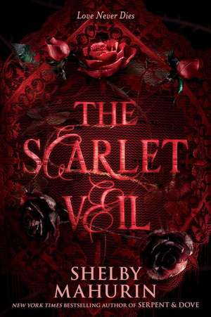 The Scarlet Veil de Shelby Mahurin