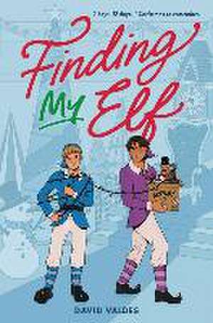 Finding My Elf de David Valdes