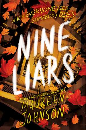 Nine Liars de Maureen Johnson