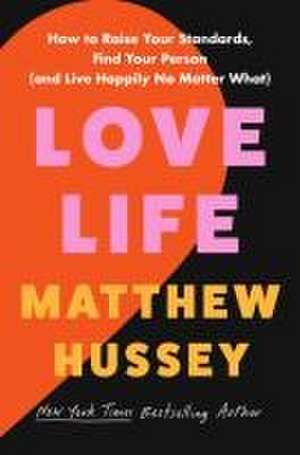 Love Life de Matthew Hussey