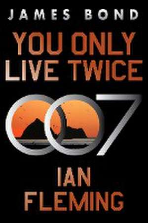 You Only Live Twice de Ian Fleming