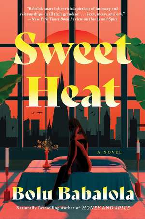 Sweet Heat de Bolu Babalola