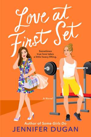 Love at First Set: A Novel de Jennifer Dugan