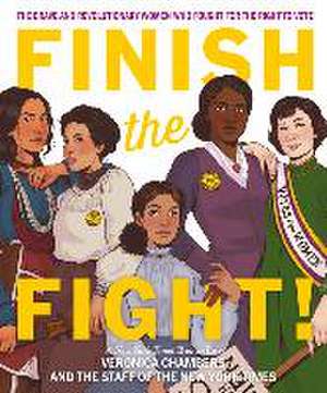 Finish the Fight de Veronica Chambers