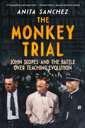 The Monkey Trial de Anita Sanchez
