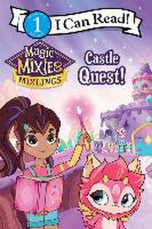 Magic Mixies: Castle Chaos! de Mickey Domenici