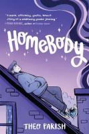 Homebody de Theo Parish