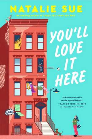 You'll Love It Here de Natalie Sue