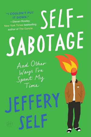 Self-Sabotage de Jeffery Self
