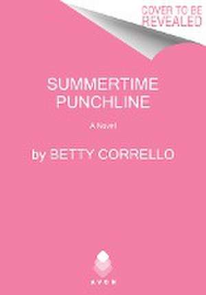 Summertime Punchline de Betty Corrello