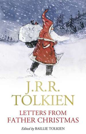 Letters from Father Christmas de J. R. R. Tolkien