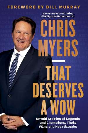That Deserves a Wow de Chris Myers