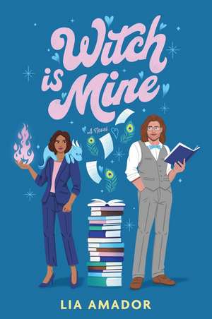 Witch Is Mine de Lia Amador