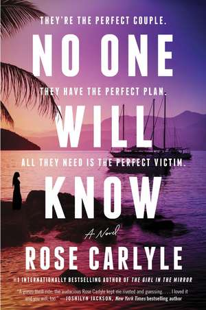 No One Will Know de Rose Carlyle