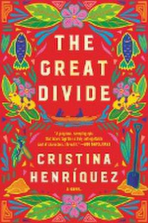 The Great Divide de Cristina Henriquez