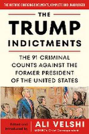 The Trump Indictments de Ali Velshi