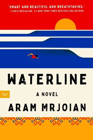 Waterline de Aram Mrjoian