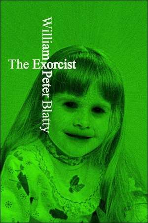 The Exorcist. Olive Edition de William Peter Blatty