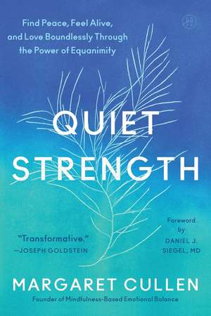 Quiet Strength de Margaret Cullen