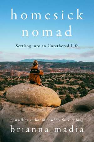 Homesick Nomad de Brianna Madia