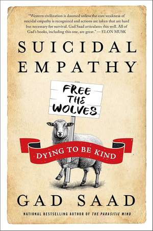 Suicidal Empathy de Gad Saad