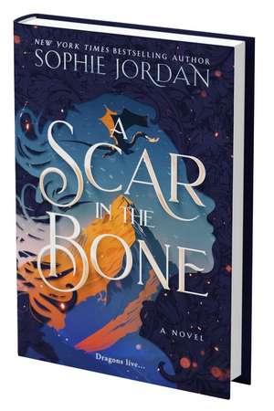 A Scar in the Bone (Standard Edition) de Sophie Jordan