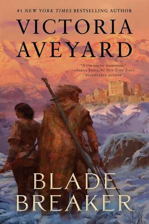 Blade Breaker de Victoria Aveyard