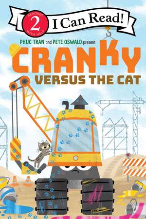 Cranky Versus the Cat de Phuc Tran