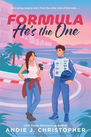 Formula He's the One de Andie J. Christopher