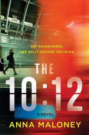 The 10:12 de Anna Maloney