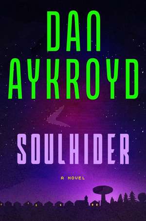 Soulhider de Dan Aykroyd