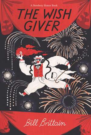 The Wish Giver: A Newbery Honor Award Winner de Bill Brittain