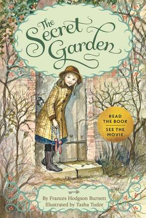 The Secret Garden: Special Edition with Tasha Tudor Art and Bonus Materials de Frances Hodgson Burnett