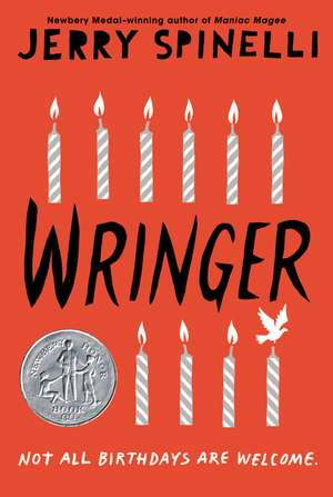 Wringer: A Newbery Honor Award Winner de Jerry Spinelli