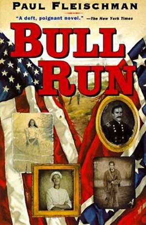 Bull Run de Paul Fleischman