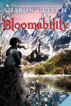 Bloomability de Sharon Creech