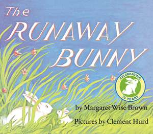 The Runaway Bunny de Margaret Wise Brown