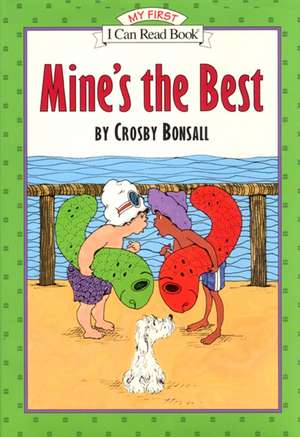 Mine's the Best de Crosby Bonsall