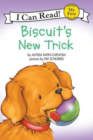 Biscuit's New Trick de Alyssa Satin Capucilli