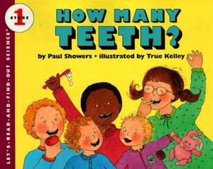 How Many Teeth? de Paul Showers